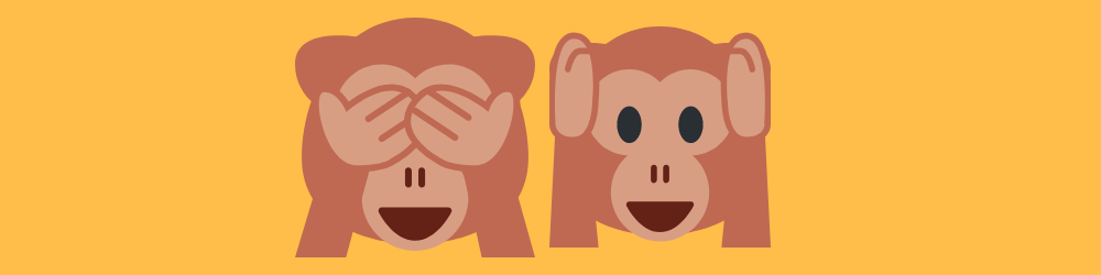 Confirmation bias psychology : See No Evil, Hear no evil monkeys